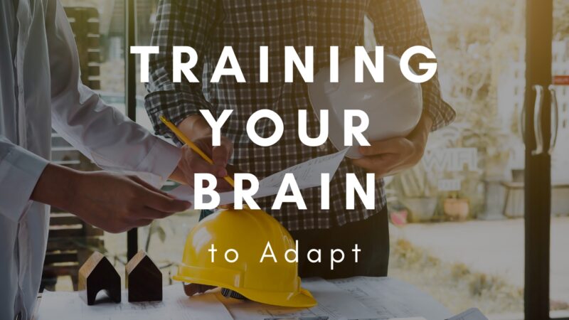 Training Your Brain to Adapt